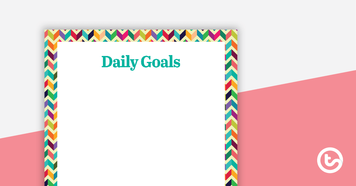 Bright Chevron - Daily Goals teaching-resource