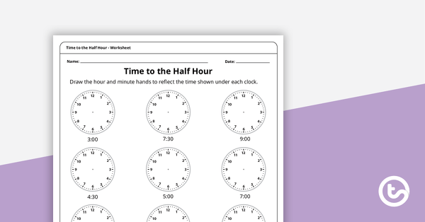 Go to Telling Time to the Hour and Half-Hour - Worksheet teaching resource