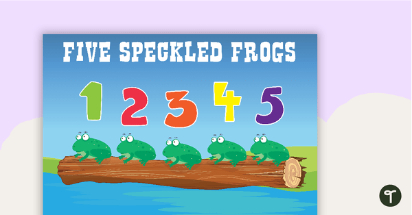 Go to Numeracy Songs - Speckled Frogs Poster teaching resource