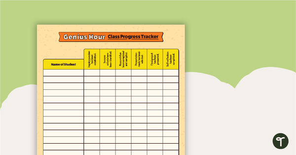 Go to Genius Hour Class Progress Tracker teaching resource