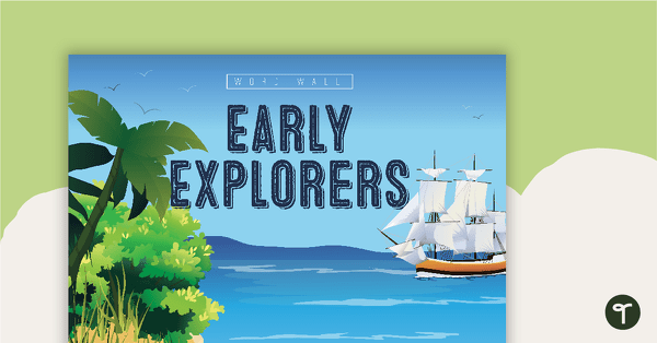 Go to Early Explorers Word Wall teaching resource