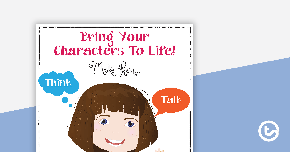 Bring Your Characters To Life Poster teaching-resource