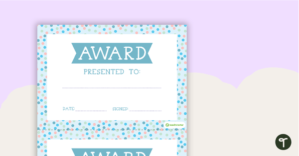 Go to Pastel Dots - Award Certificate teaching resource