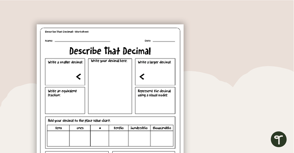 Go to Describe That Decimal Worksheet teaching resource