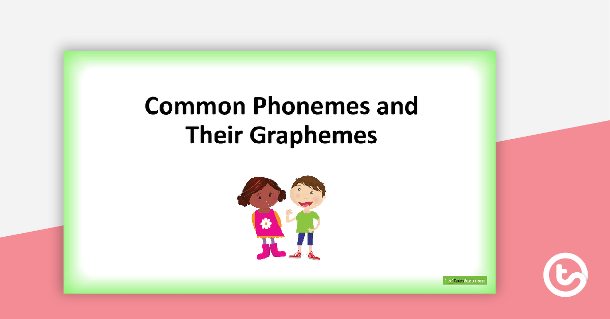 Phonemes and Their Graphemes - PowerPoint teaching-resource