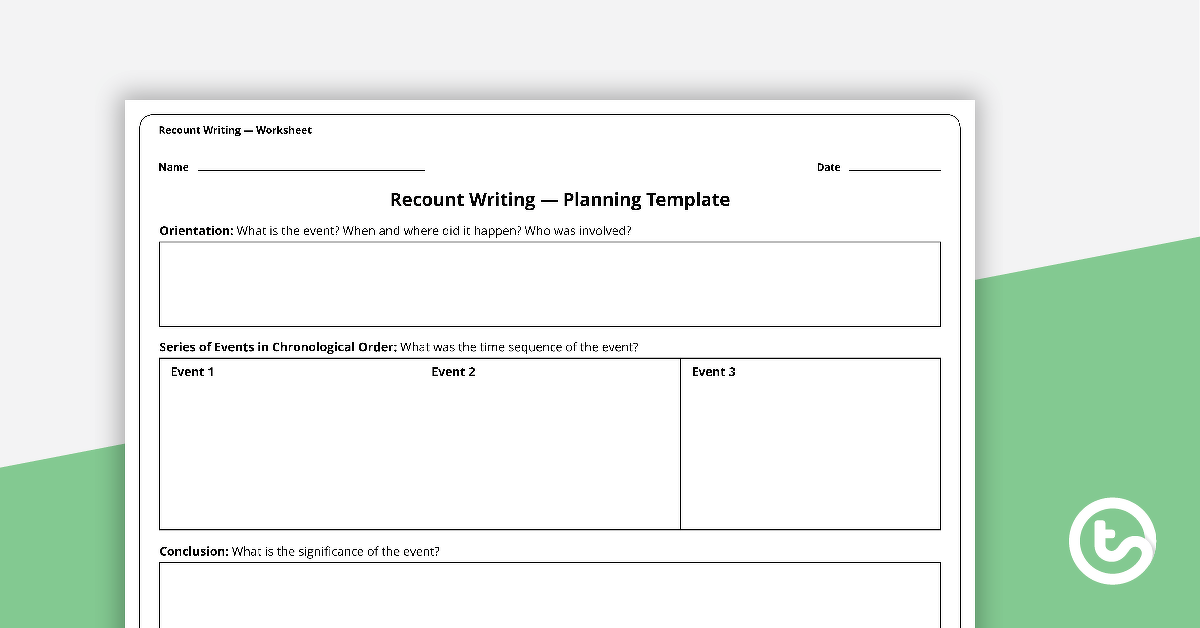 Recount Writing Planning Template teaching-resource