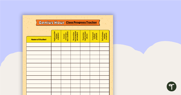 Go to Genius Hour Class Progress Tracker teaching resource