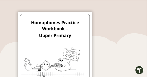 Go to Homophones Practice Workbook 2 teaching resource