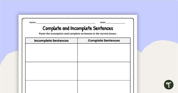 Go to Complete and Incomplete Sentences Cut and Paste Worksheet teaching resource