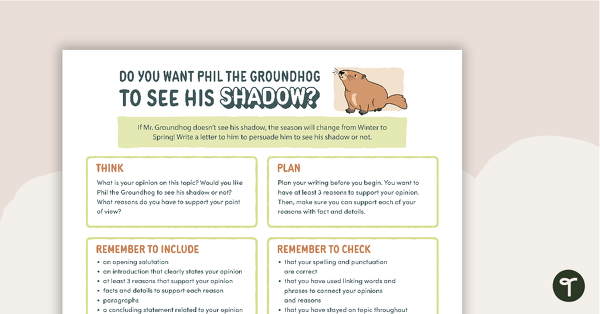 Go to Persuasive Writing Activity - Dear Mr Groundhog teaching resource