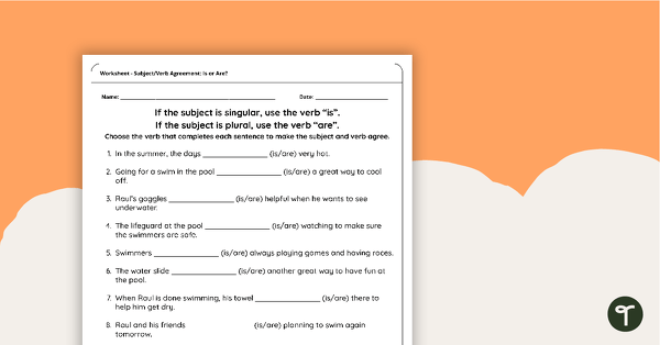 Go to Is/Are Subject Verb Agreement Worksheet teaching resource