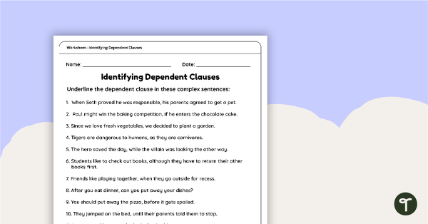 Go to Identifying Dependent Clauses Worksheet teaching resource