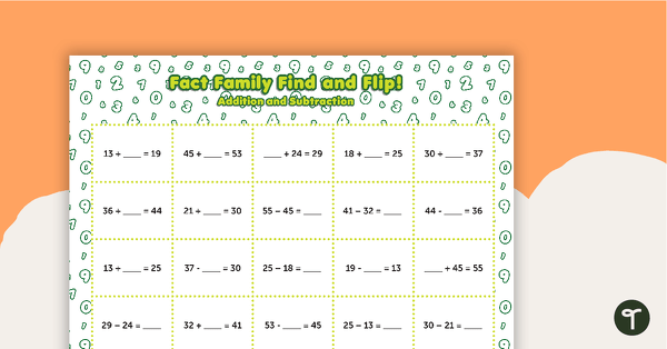 Go to Fact Family Find and Flip - Double-Digit Addition and Subtraction teaching resource