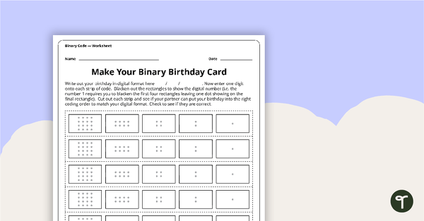 Go to Make Your Binary Code Birthday Card Activity teaching resource