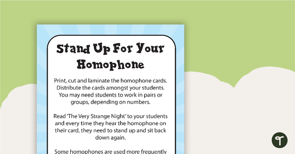 Go to Stand Up For Your Homophone – Whole-Class Game teaching resource