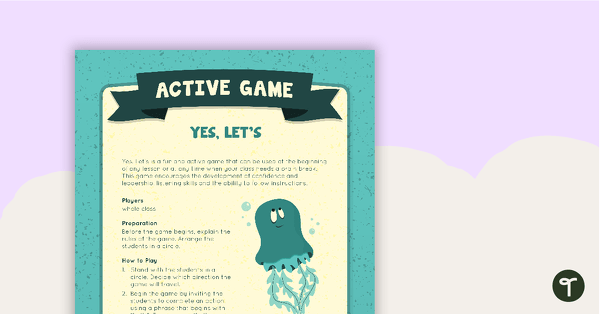 Go to Yes Let's! Active Game teaching resource