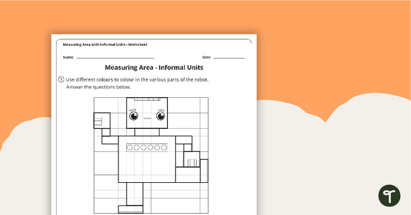 Go to Measuring the Area of a Robot with Informal Units Worksheet teaching resource