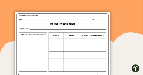 Go to Object Material Investigation Worksheet teaching resource