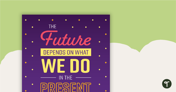 Go to Ghandi Quote Poster - The Future teaching resource