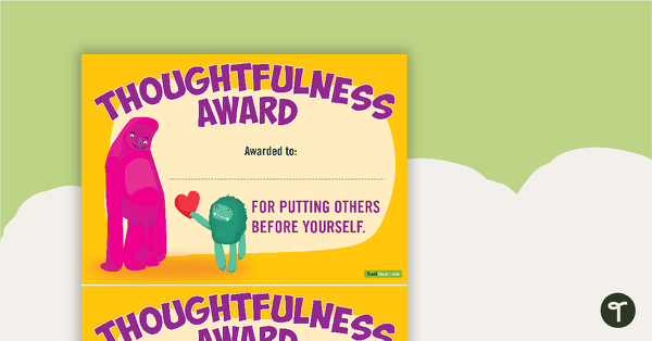 Go to Thoughtfulness Award teaching resource