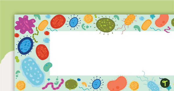 Go to Microorganisms - Display Banner teaching resource