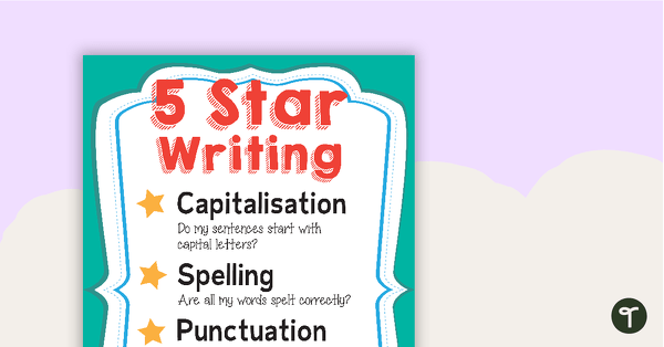 Go to 5 Star Writing Poster & Checklist teaching resource