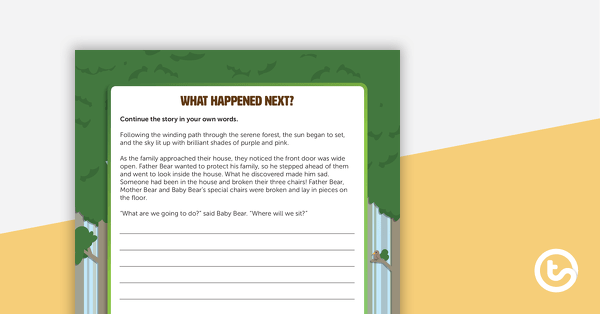 Go to What Happened Next? Goldilocks and The Three Bears Writing Template teaching resource