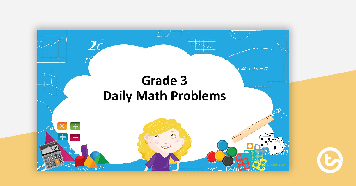 Daily Math Problems - Grade 3 teaching-resource