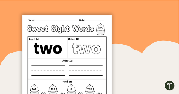 Go to Sweet Sight Words Worksheet - TWO teaching resource