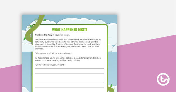 Go to What Happened Next? Jack and the Beanstalk Writing Template teaching resource