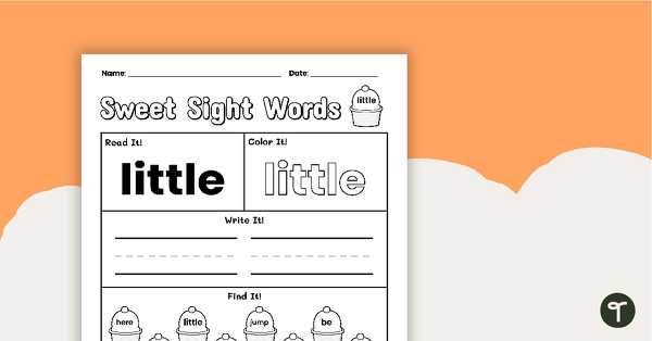 Go to Sweet Sight Words Worksheet - LITTLE teaching resource