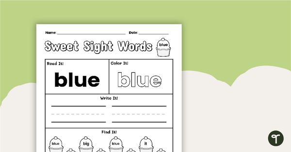 Go to Sweet Sight Words Worksheet - BLUE teaching resource