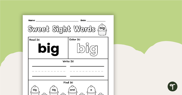 Go to Sweet Sight Words Worksheet - BIG teaching resource