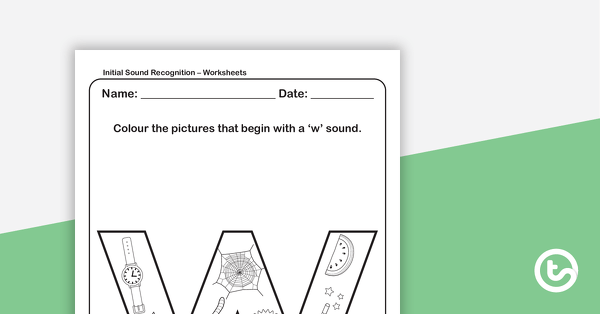 Go to Initial Sound Recognition Worksheet (Lower Case) – Letter w teaching resource