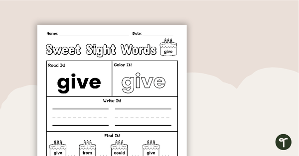 Go to Sweet Sight Words Worksheet - GIVE teaching resource