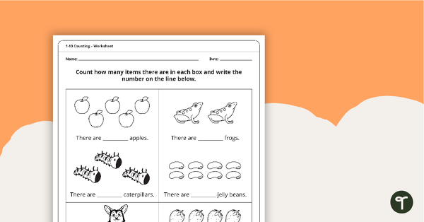 Go to 1-10 Counting Worksheet teaching resource