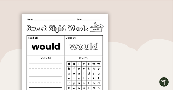 Go to Sweet Sight Words Worksheet - WOULD teaching resource