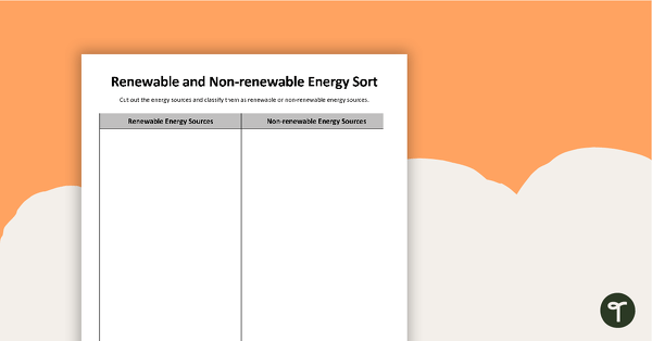 Go to Renewable and Non-Renewable Energy Sort teaching resource