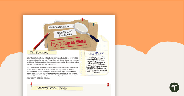 Go to Financial Literacy Math Investigation – Pop–Up Shop on Wheels teaching resource