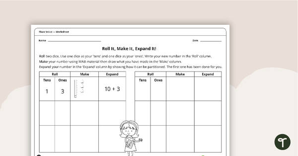 Go to Roll It, Make It, Expand It! - Place Value Worksheet teaching resource