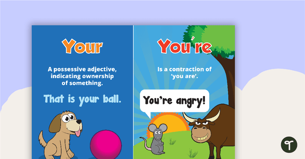 Go to Your and You're Homophones Poster Original Design teaching resource