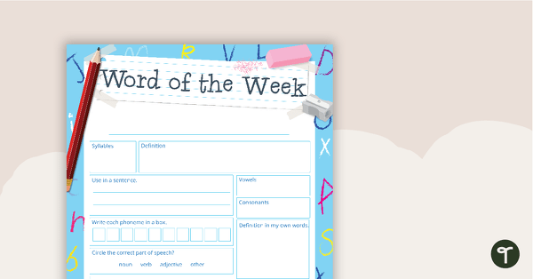 Go to Word of the Week (or Day) – Graphic Organiser teaching resource