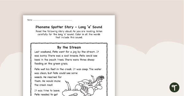 Go to Phoneme Spotter Story – Long 'e' Sound teaching resource