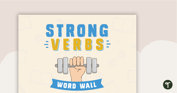 Go to Strong Verbs Word Wall teaching resource