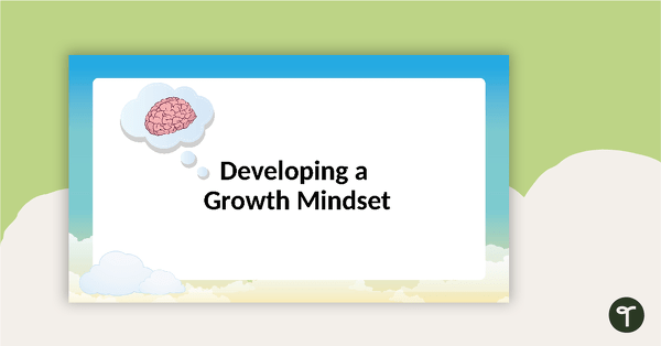 Go to Growth Mindset PowerPoint teaching resource