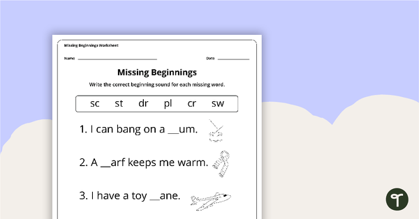 Go to Missing Beginnings Worksheet teaching resource