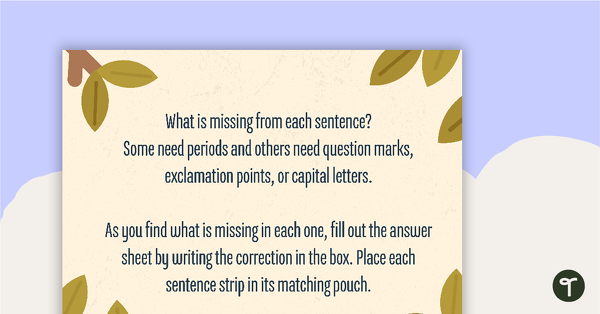 Go to Punctuation in a Pouch - End Punctuation Sorting Center teaching resource