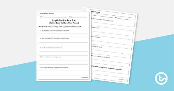 Go to Capitalization Worksheet - Months, Days, Holidays, Titles, Places teaching resource