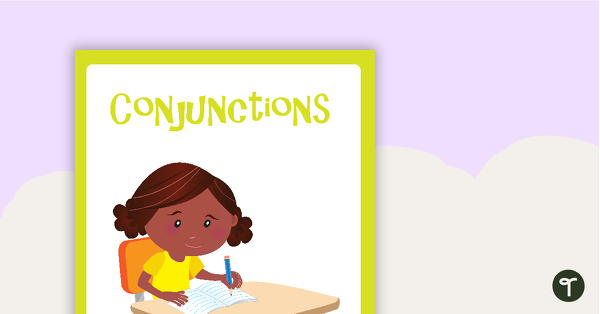 Go to Sentence Conjunctions Posters – Upper Primary teaching resource