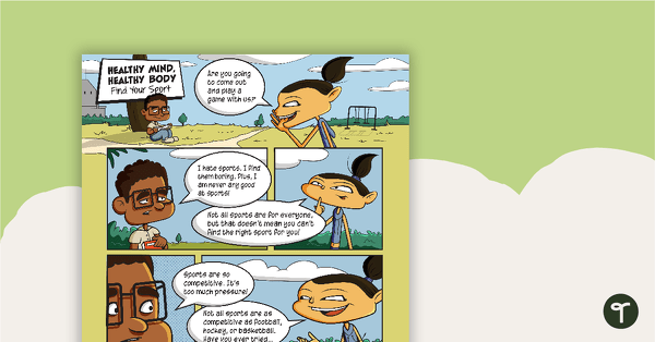 Go to Comic – Healthy Body, Healthy Mind: Find Your Sport – Comprehension Worksheet teaching resource